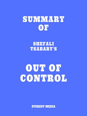 cover image of Summary of Shefali Tsabary's Out of Control